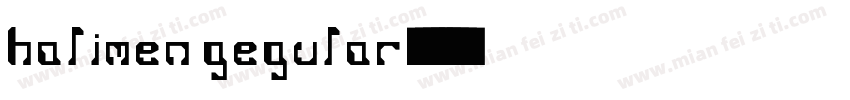 halimen gegular字体转换